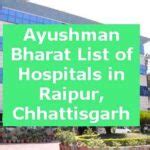 smart card cg hospital list in raipur|ayushman bharat hospital in raipur.